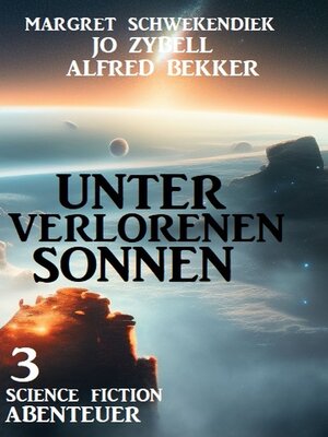 cover image of Unter verlorenen Sonnen